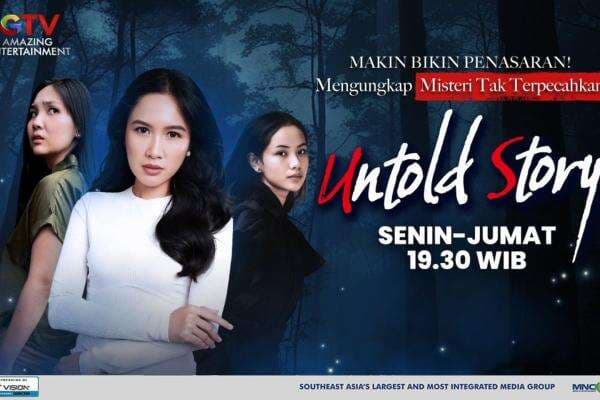 Siap Ungkap Semua Mitos Tersembunyi di Sini? Untold Story GTV Punya Jawaban dari Setiap Rasa Penasaranmu! Siap Ungkap Semua Mitos Tersembunyi di Sini? Untold Story GTV Punya Jawaban dari Setiap Rasa Penasaranmu!