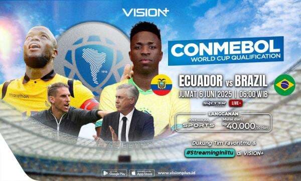 Jadwal dan Link Live Streaming Vision+ Ekuador vs Brasil di Kualifikasi Piala Dunia 2026 Zona CONMEBOL Jadwal dan Link Live Streaming Vision+ Ekuador vs Brasil di Kualifikasi Piala Dunia 2026 Zona CONMEBOL