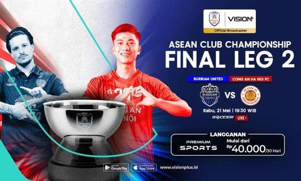 Jadwal dan Link Live Streaming Vision+ Buriram United vs CAHN FC di Leg II Final ASEAN Club Championship 2024-2025 Jadwal dan Link Live Streaming Vision+ Buriram United vs CAHN FC di Leg II Final ASEAN Club Championship 2024-2025