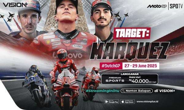Jadwal Lengkap MotoGP Belanda 2025, Saksikan Live Streaming di Vision+! Jadwal Lengkap MotoGP Belanda 2025, Saksikan Live Streaming di Vision+!