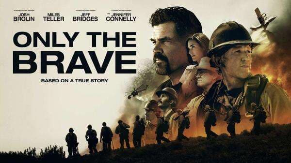 Sinopsis Film Only the Brave, Kisah Nyata Perjuangan Pemadam Kebakaran Sinopsis Film Only the Brave, Kisah Nyata Perjuangan Pemadam Kebakaran