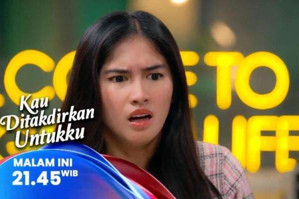 Sinopsis Layar Drama Indonesia Kau Ditakdirkan Untukku Eps 41: Usaha Dara untuk Kembali Menekan Alya Sinopsis Layar Drama Indonesia Kau Ditakdirkan Untukku Eps 41: Usaha Dara untuk Kembali Menekan Alya