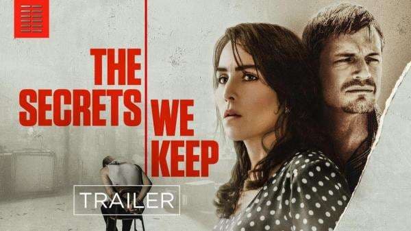 Sinopsis Film The Secrets We Keep, Balas Dendam Perempuan Korban Perang Sinopsis Film The Secrets We Keep, Balas Dendam Perempuan Korban Perang