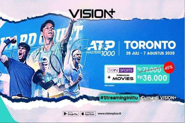 Streaming Turnamen Tenis Favorit ATP 1000: National Bank Open 2025 di VISION+ Streaming Turnamen Tenis Favorit ATP 1000: National Bank Open 2025 di VISION+