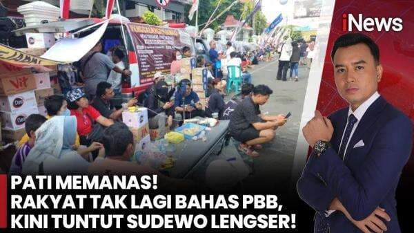 Panas! Warga Pati Desak Bupati Sudewo Lengser Panas! Warga Pati Desak Bupati Sudewo Lengser