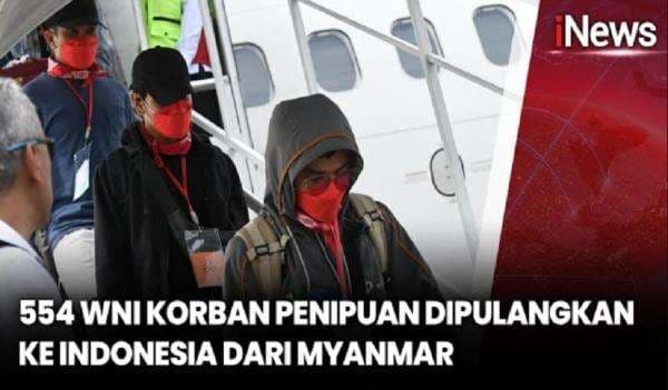 554 WNI Korban Eksploitasi dan Penipuan Daring di Myanmar Dipulangkan ke RI 554 WNI Korban Eksploitasi dan Penipuan Daring di Myanmar Dipulangkan ke RI