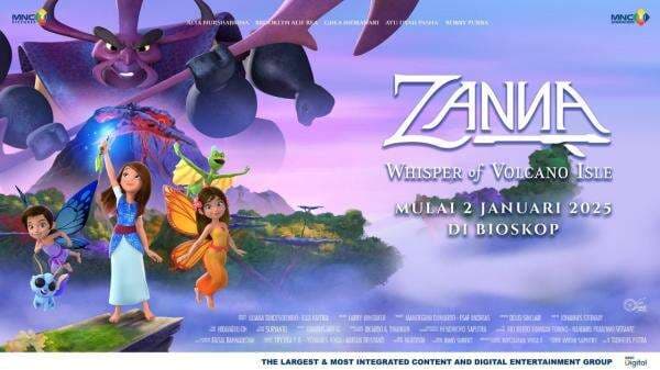 Film ZANNA: Whisper of Volcano Isle Tayang di Bioskop Mulai 2 Januari 2025 Film ZANNA: Whisper of Volcano Isle Tayang di Bioskop Mulai 2 Januari 2025